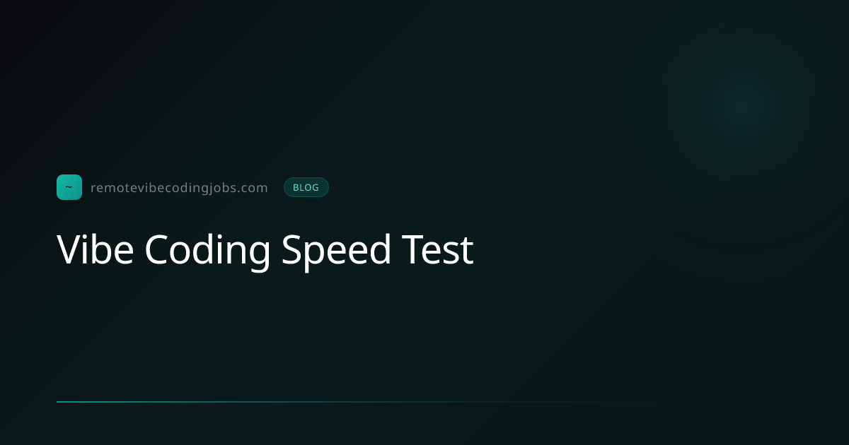 Vibe Coding Speed Test — How Fast Can You Code with AI? | Remote Vibe ...