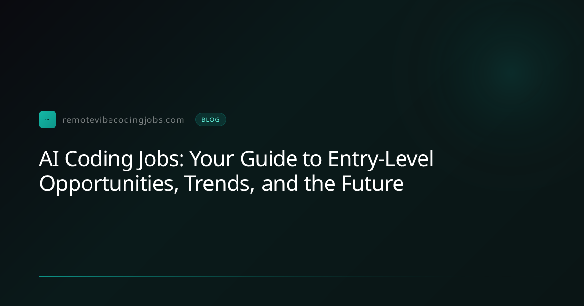 AI Coding Jobs: Your Guide to Entry-Level Opportunities, ... | Remote ...