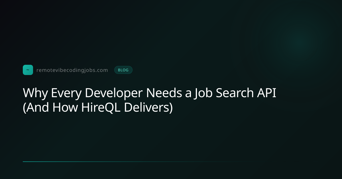 Why Every Developer Needs a Job Search API (And How HireQ... | Remote ...
