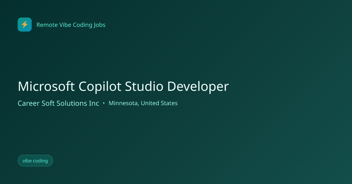Microsoft Copilot Studio Developer at Career Soft Solutio... | Remote ...