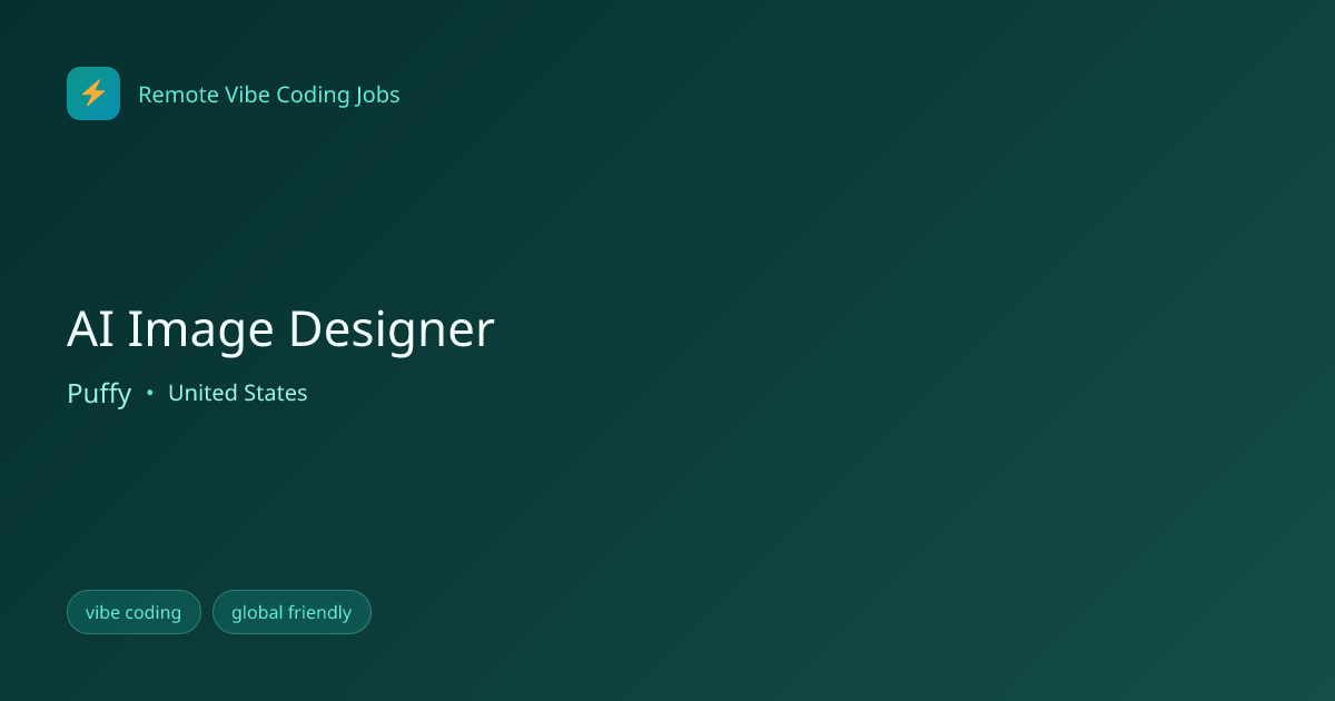 AI Image Designer at Puffy | Remote Vibe Coding Jobs